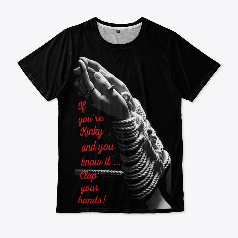 If You're Kinky And You Know It