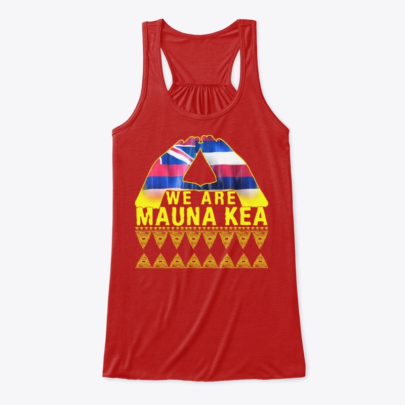 We Are Mauna kea T Shirt for All