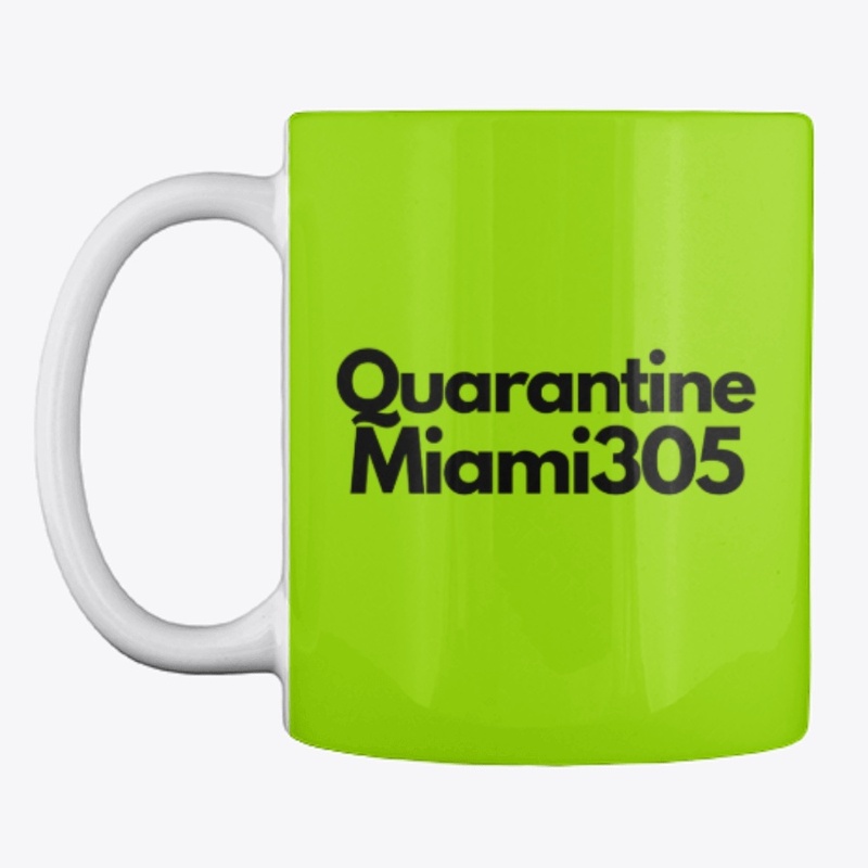  Quarantine Miami 305