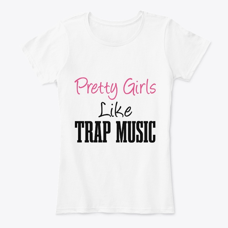 Pretty Girls Like Trap Music