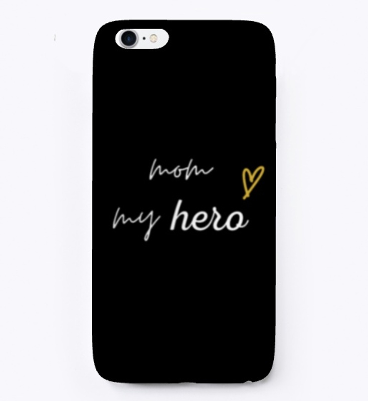 Mom, My Hero