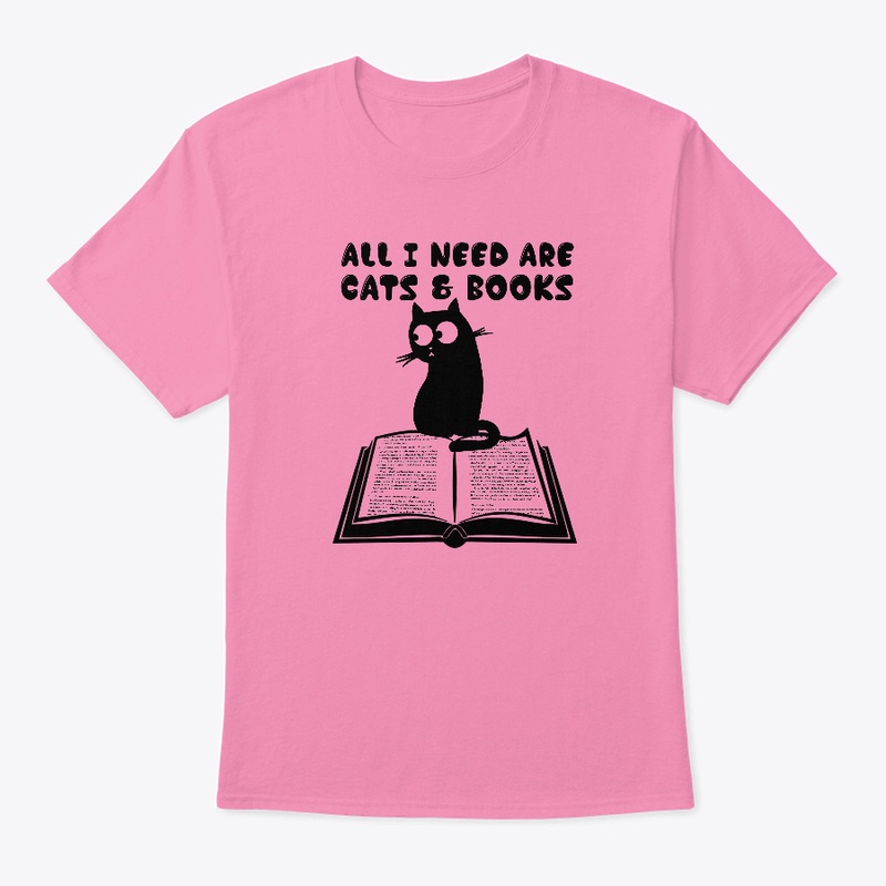 All I Need Are Cats & Books 