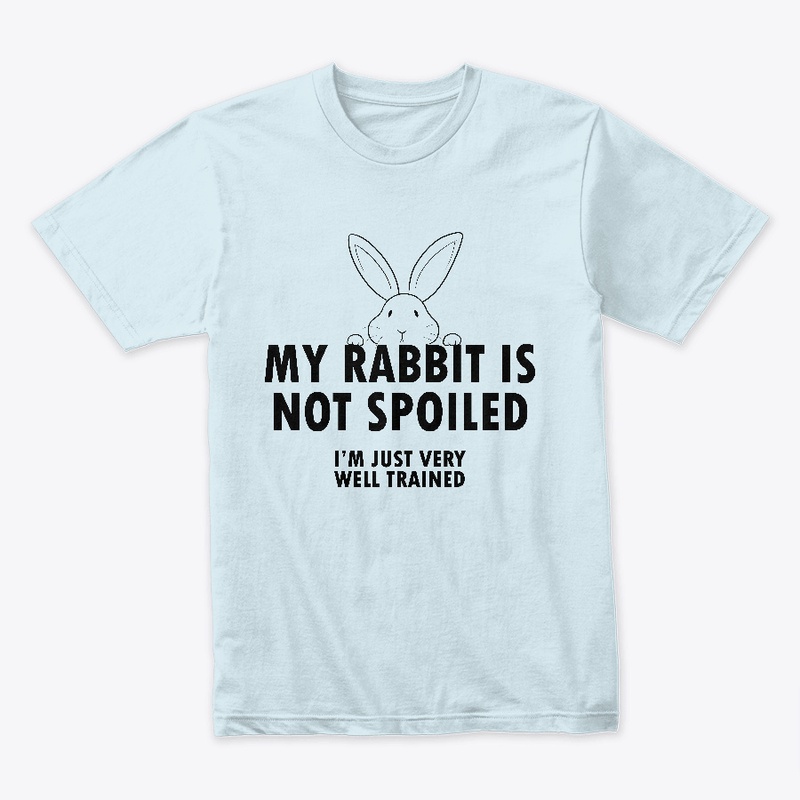 My rabbit is not spoiled!