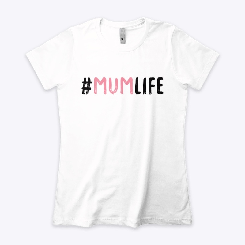 Mum Life