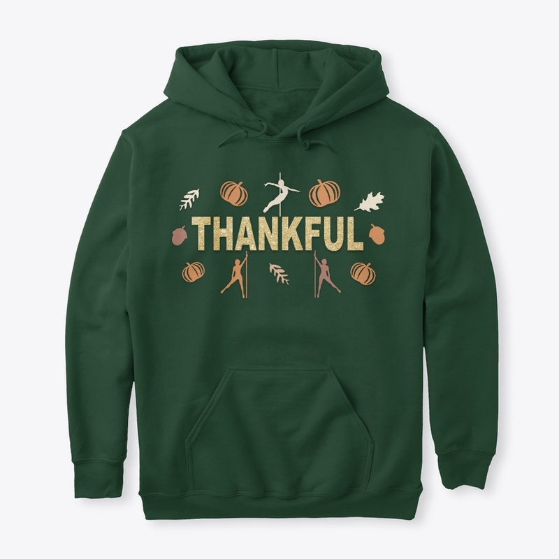 Thankful Pole Dancing