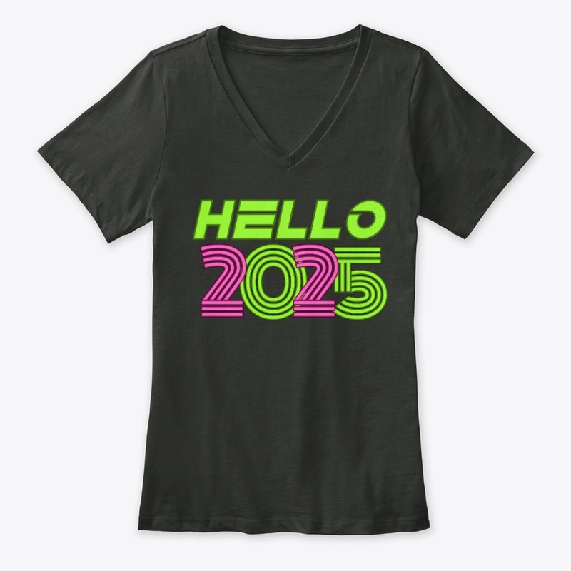 Hello 2025 New Year