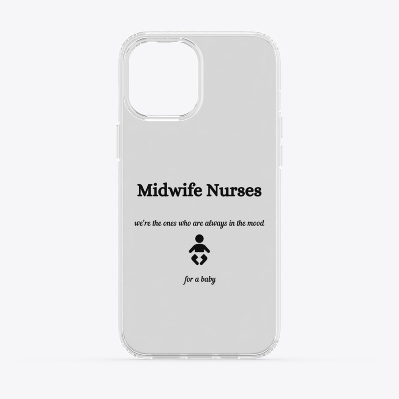 A Tribute Slogan to Midwife Nurses