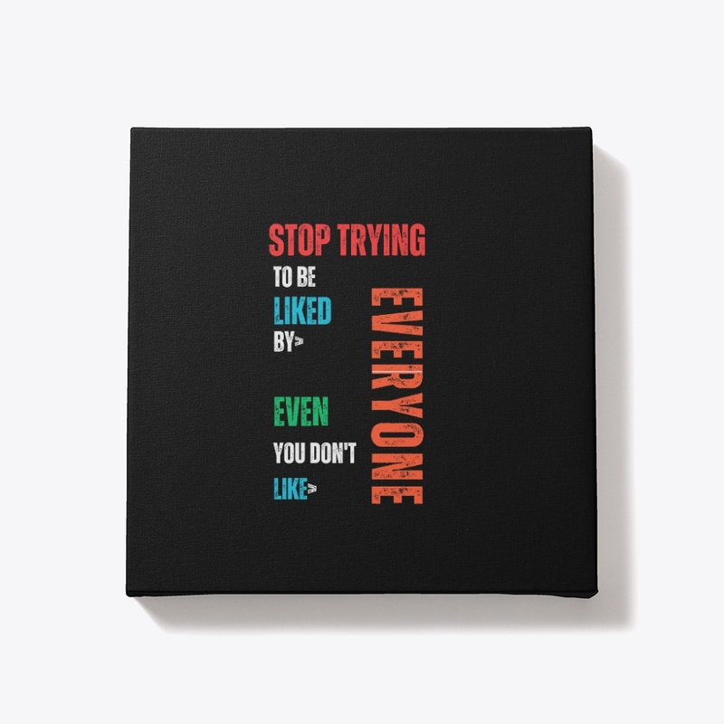 Stop Trying 