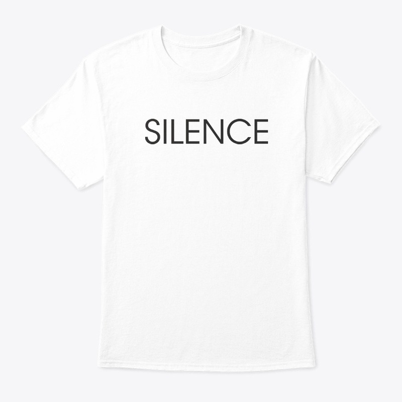 SILENCE