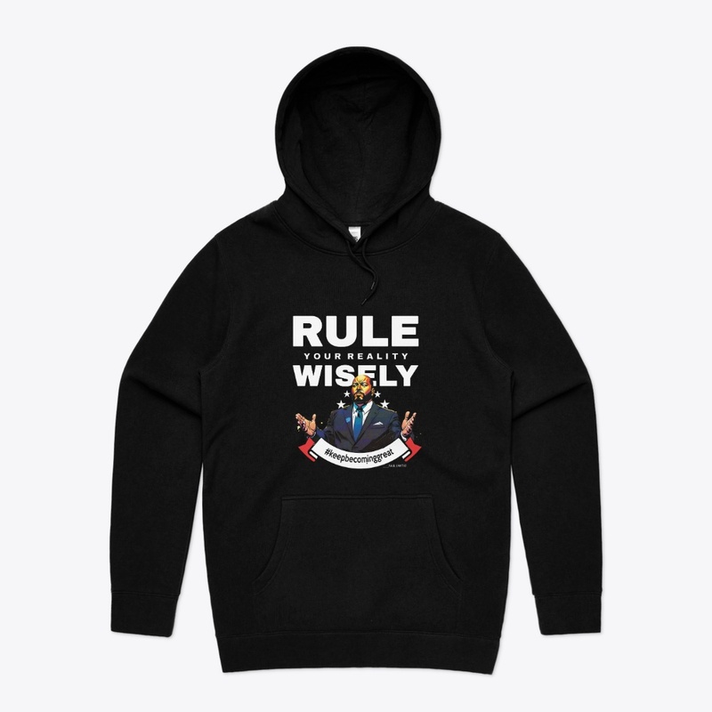 Rule Your Reality