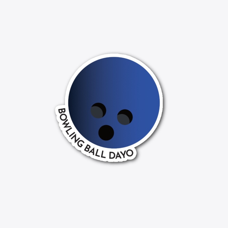 Bowling Ball Dayo