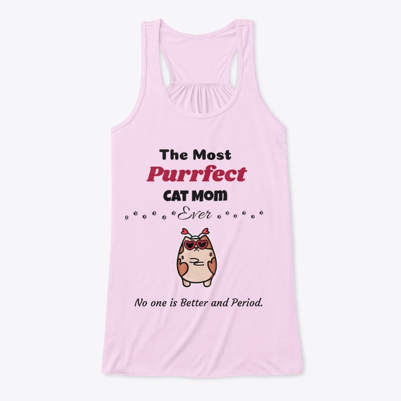 The Most Purrfect Cat Mom