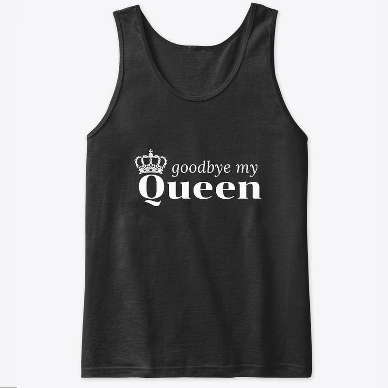 Good By My Queen Rip Elizabeth ii