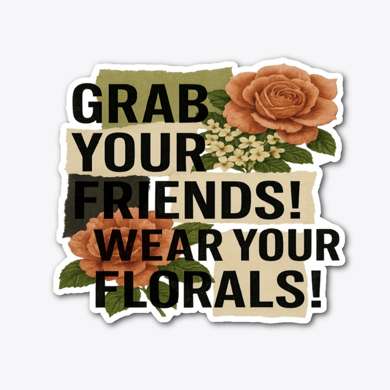 Florals