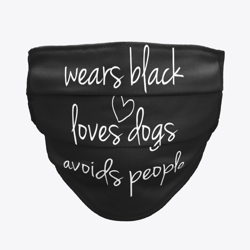 Wears Black, Loves Dogs, Avoids People