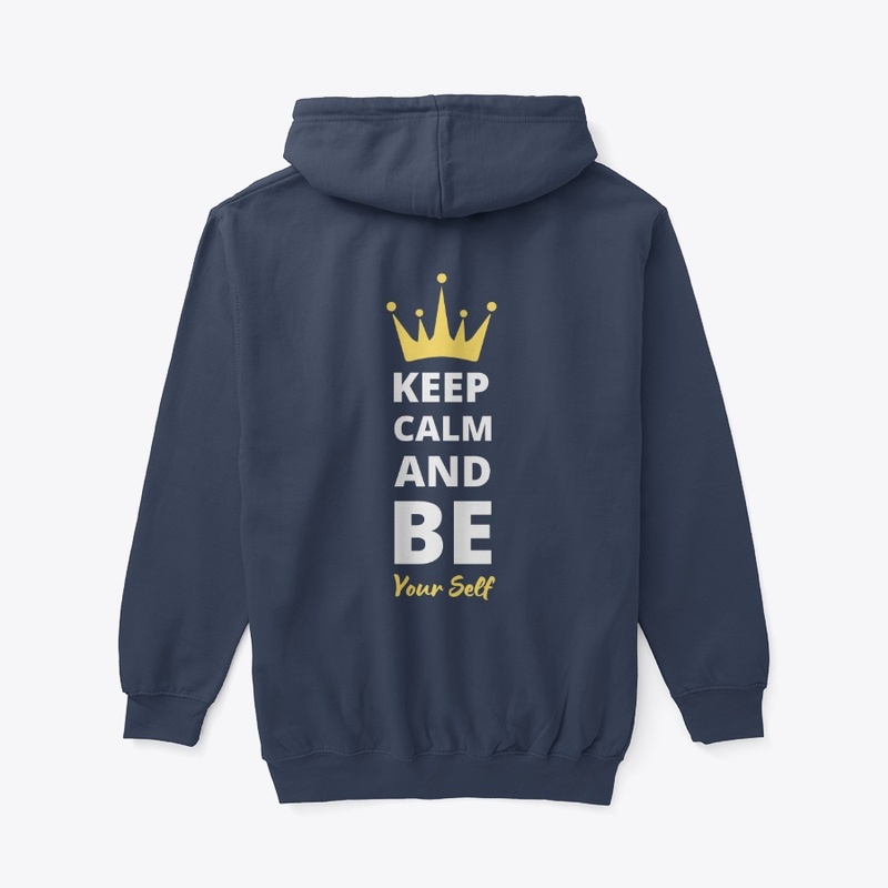Keep calm and be yourself 