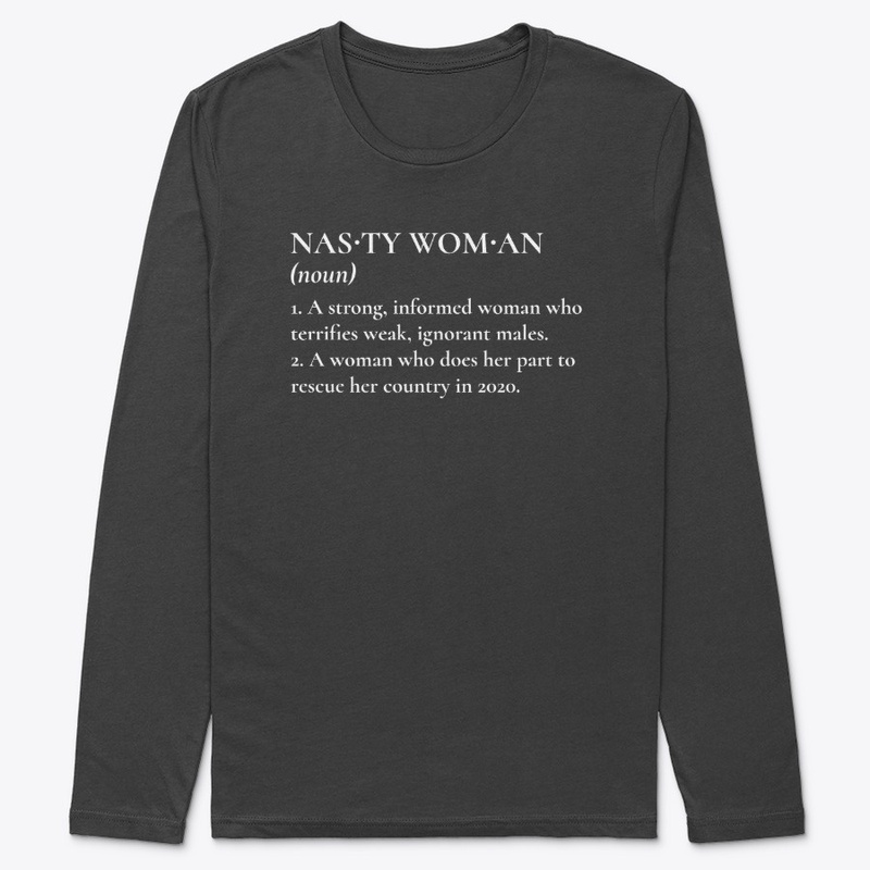 Nasty Woman 2020 Definition