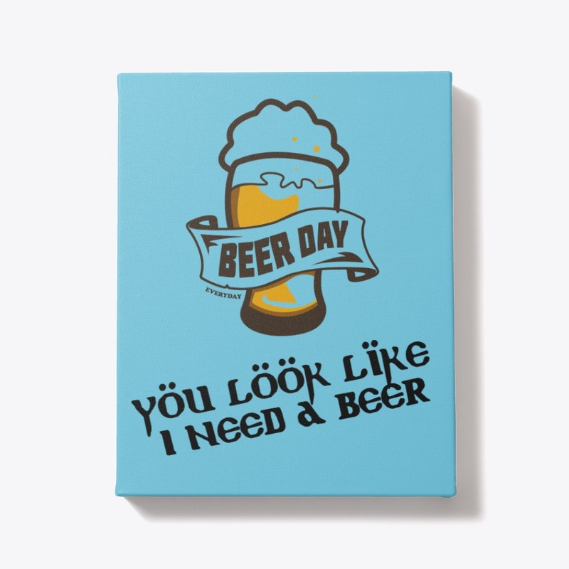 Need a beer