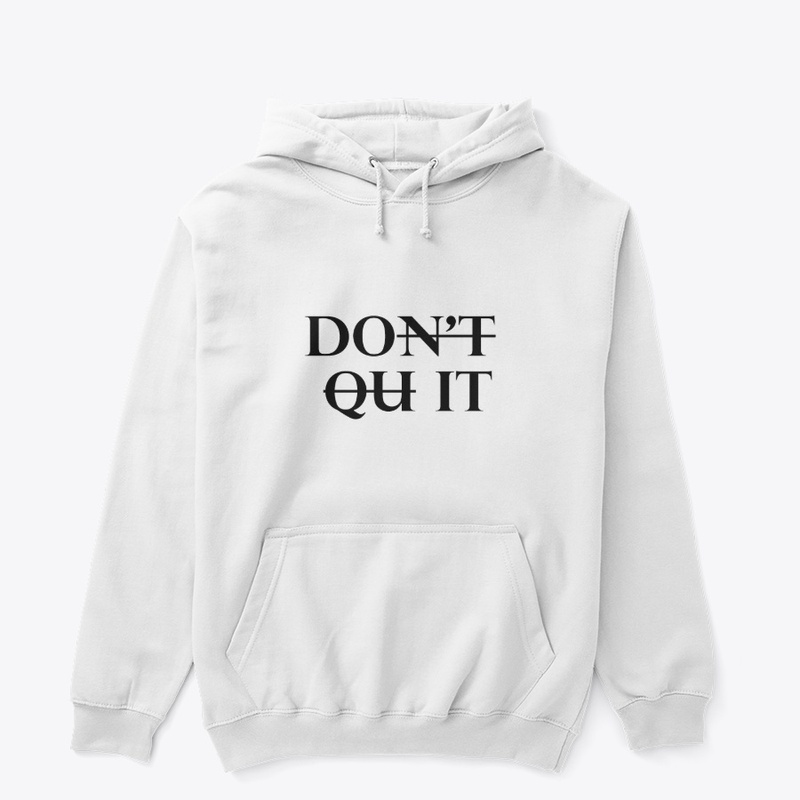 Motivation - Don't Quit - DO IT