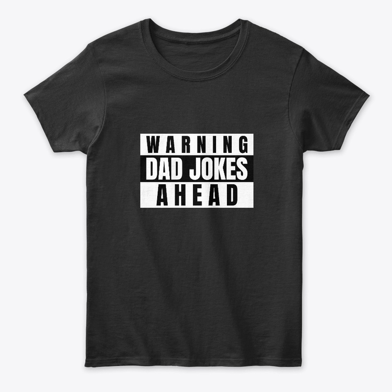Warning Dad jokes ahead