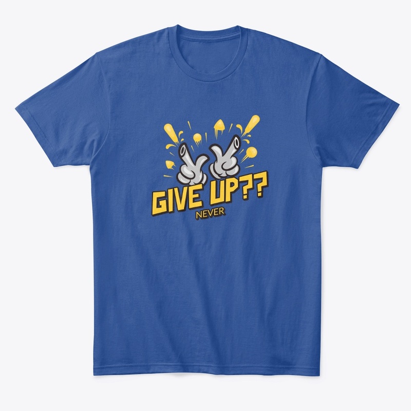 Never Give Up keep going motivation quot