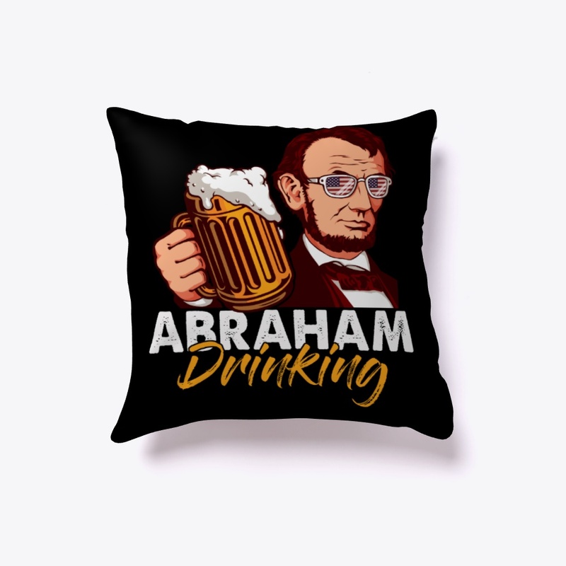 Abraham Drinking 4th of July Beer Lover