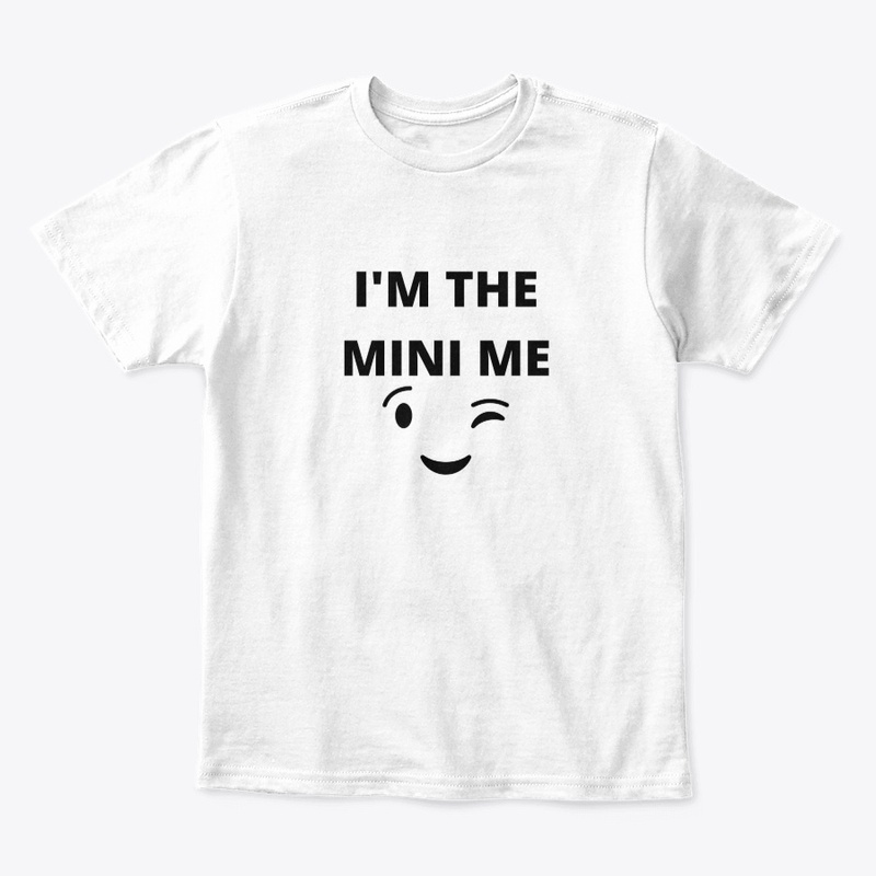 I'M THE MINI ME