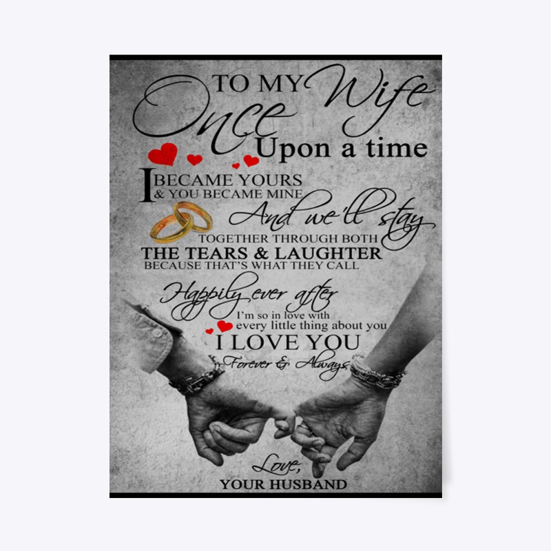 To my wife once upon a time