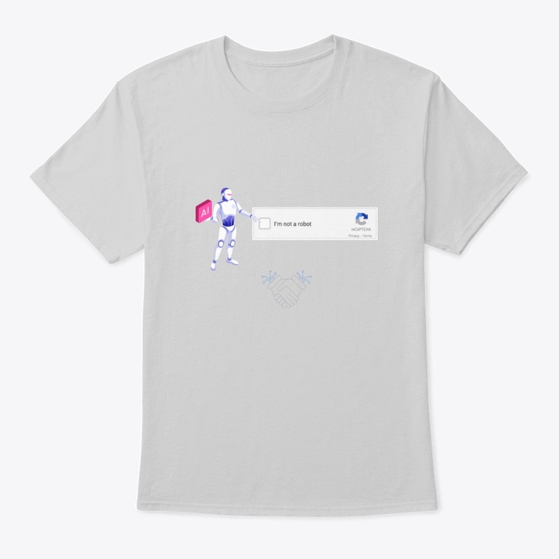 I am not a Robot Tshirt / Fun Robot