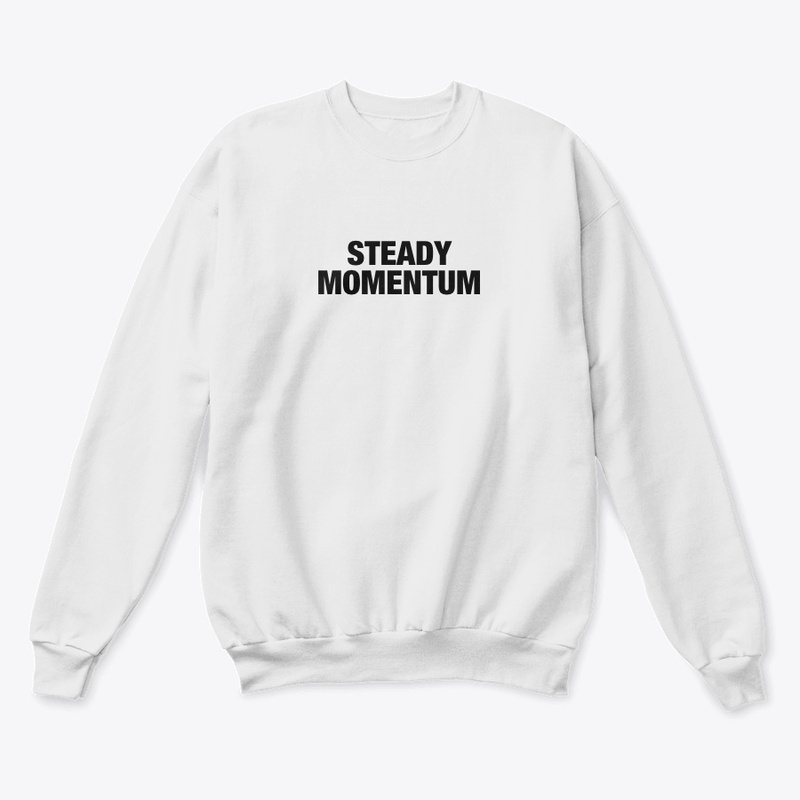 STEADY MOMENTUM