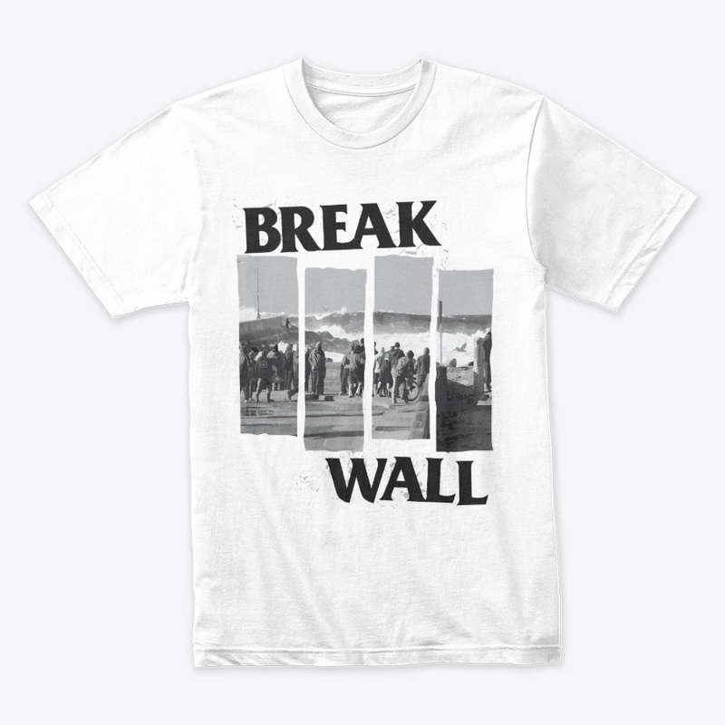 BREAK WALL - South Bay