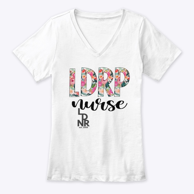 LDRP Nurses Rock!!