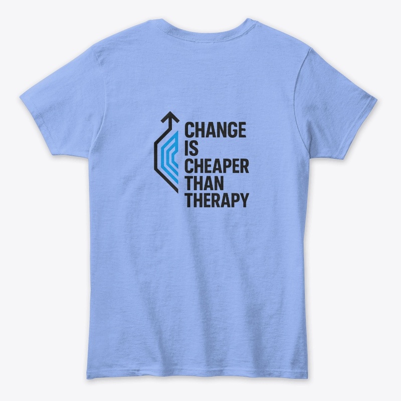 Change Is Cheaper Tee