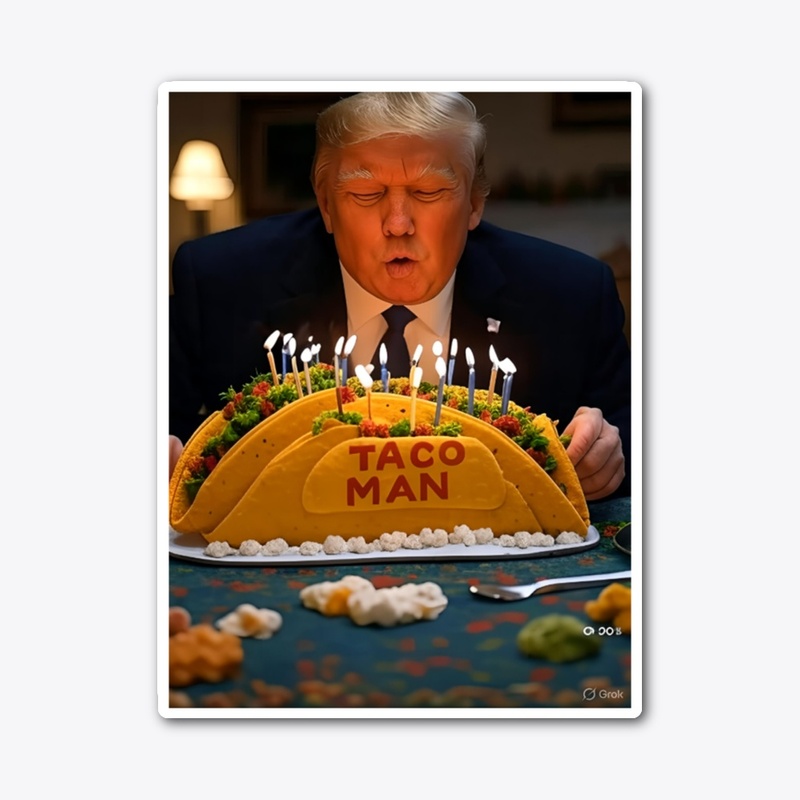 Happy Birthday, Taco Man!