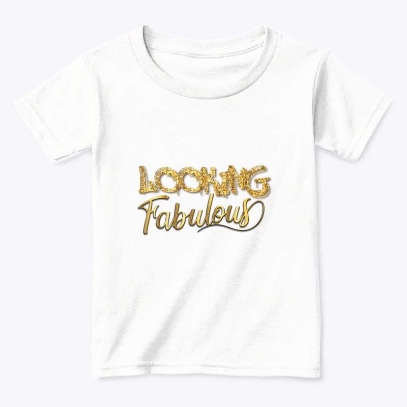 Looking Fabulous Graphic T-Shirt
