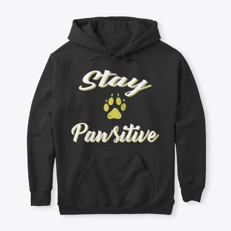 Stay Pawsitive