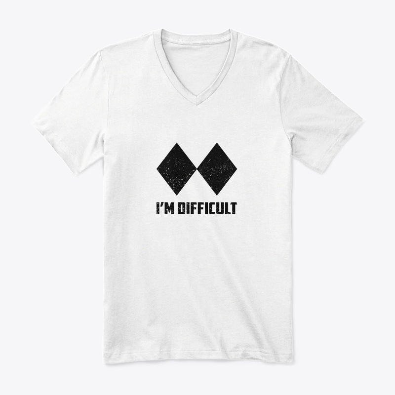 I'M DIFFICULT - Double Black EXPERT Ski 