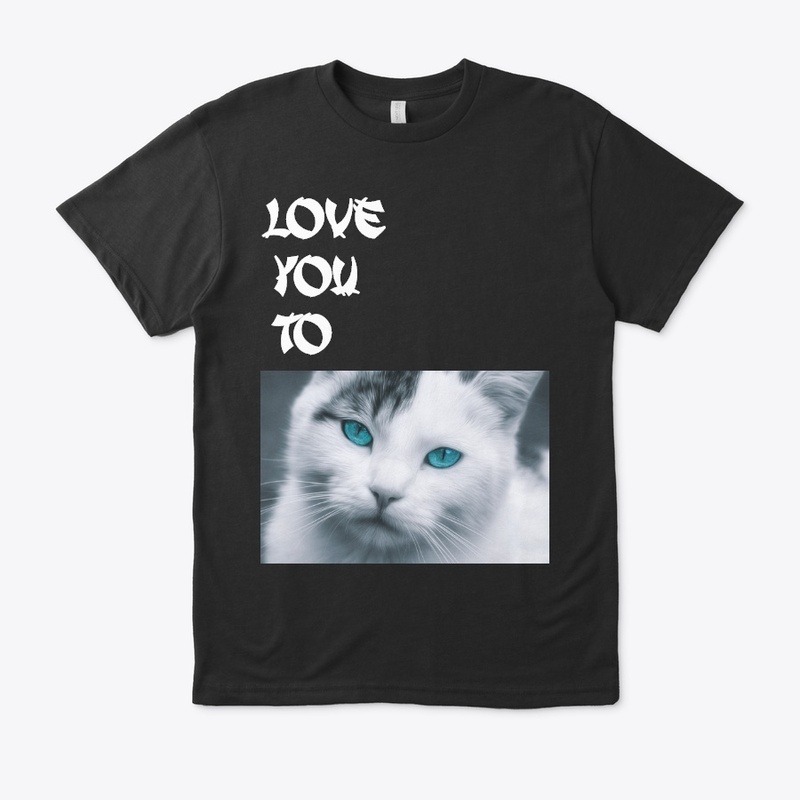 LOVE YOU TO