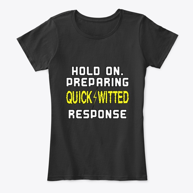 Preparing quick-witted response