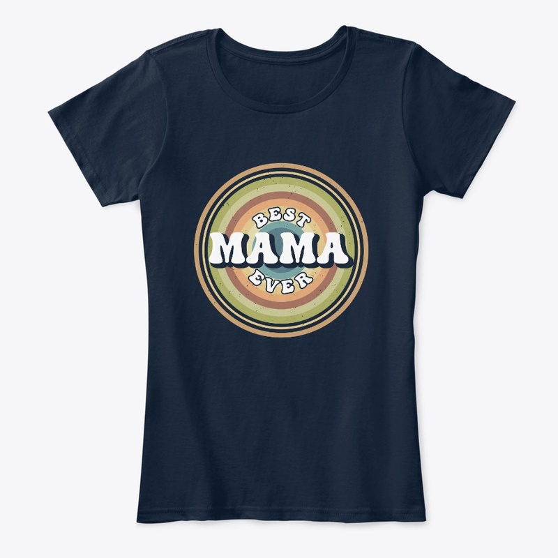 Best Mama Ever Retro Vintage T-shirt