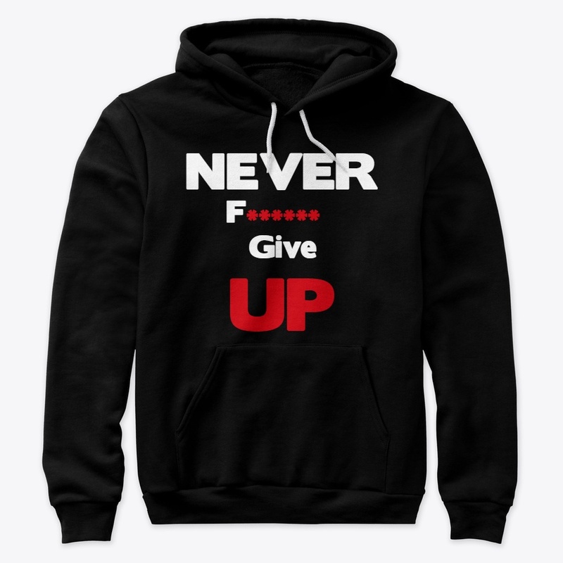 Never give up