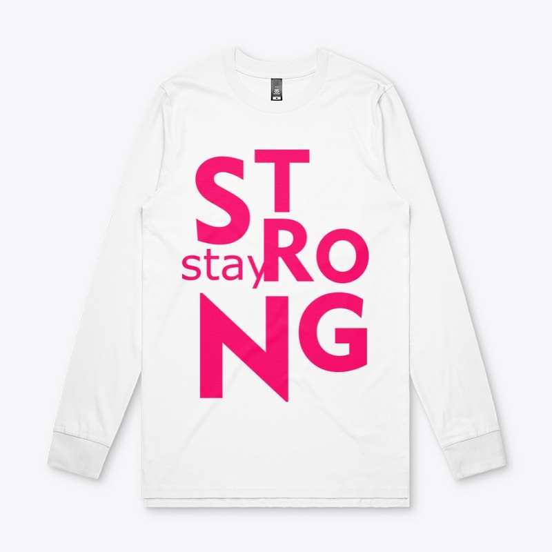 Stay Strong Quotes