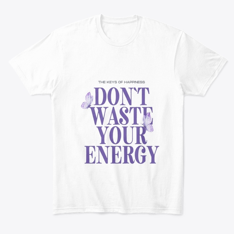 Eco-Friendly Motivational T-Shirt
