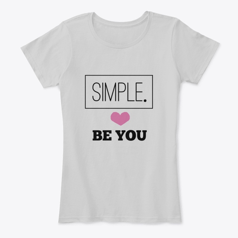 Simple. Be you