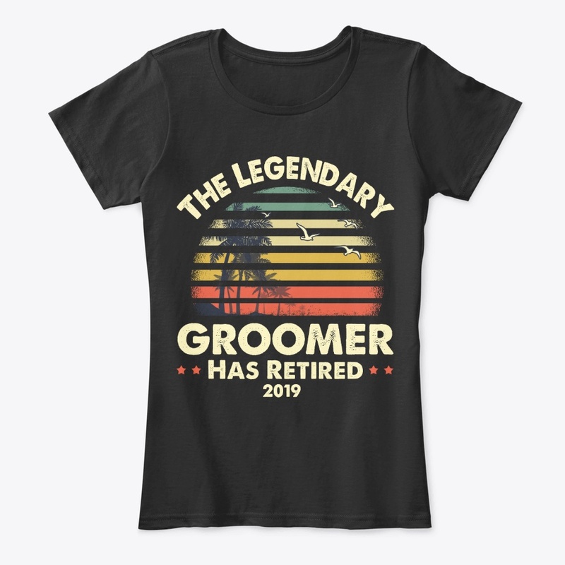 2019 Legendary Retired Groomer Gift