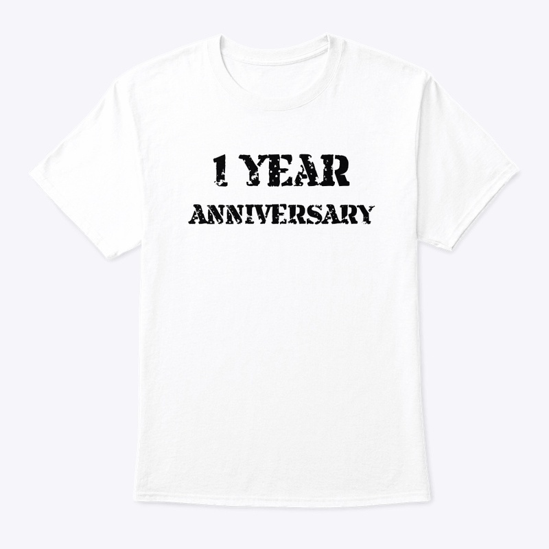 1 Year Anniversary 
