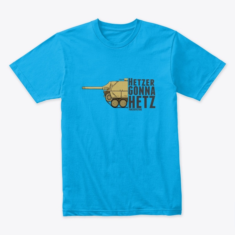 Hetzer Gonna Hetz T-Shirt
