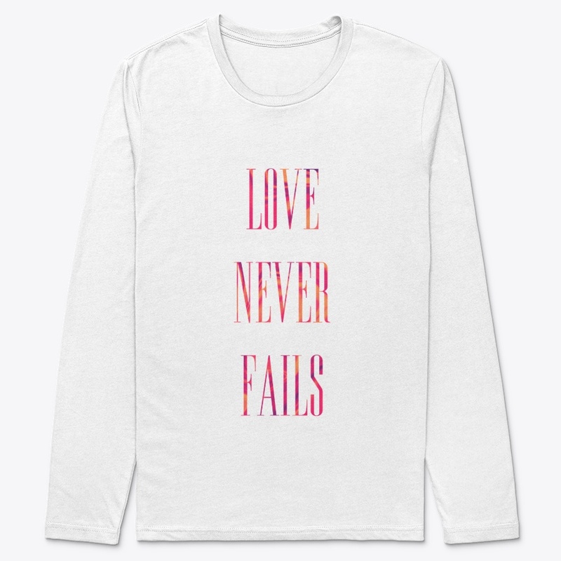 Love Never Fails