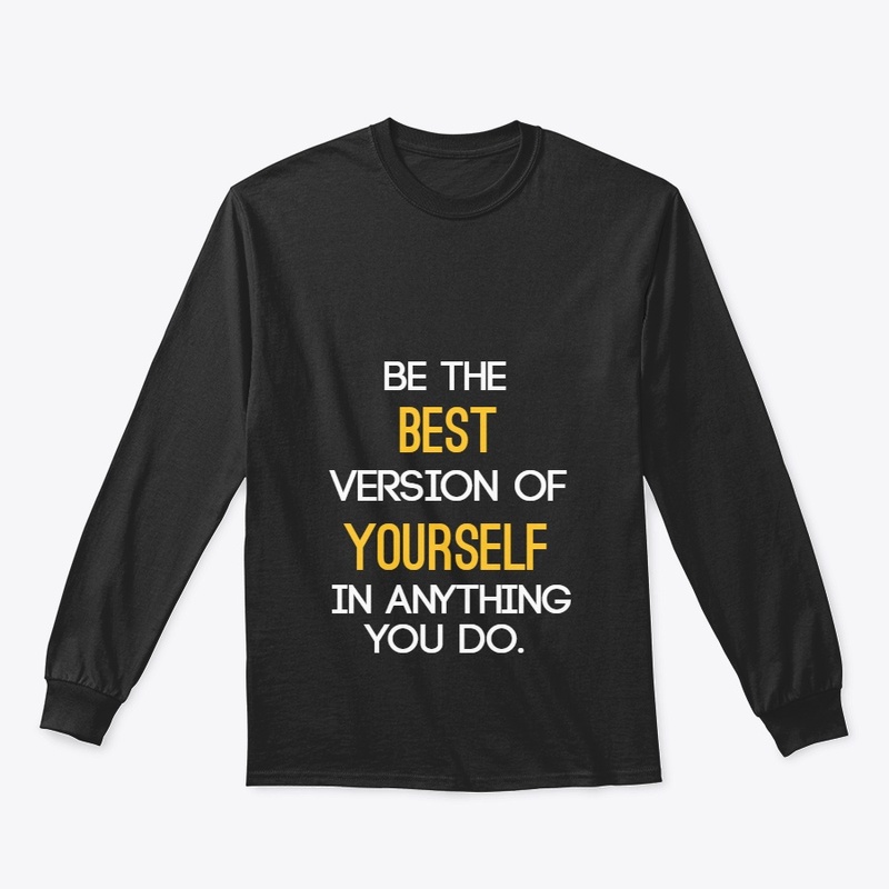 Be the best  