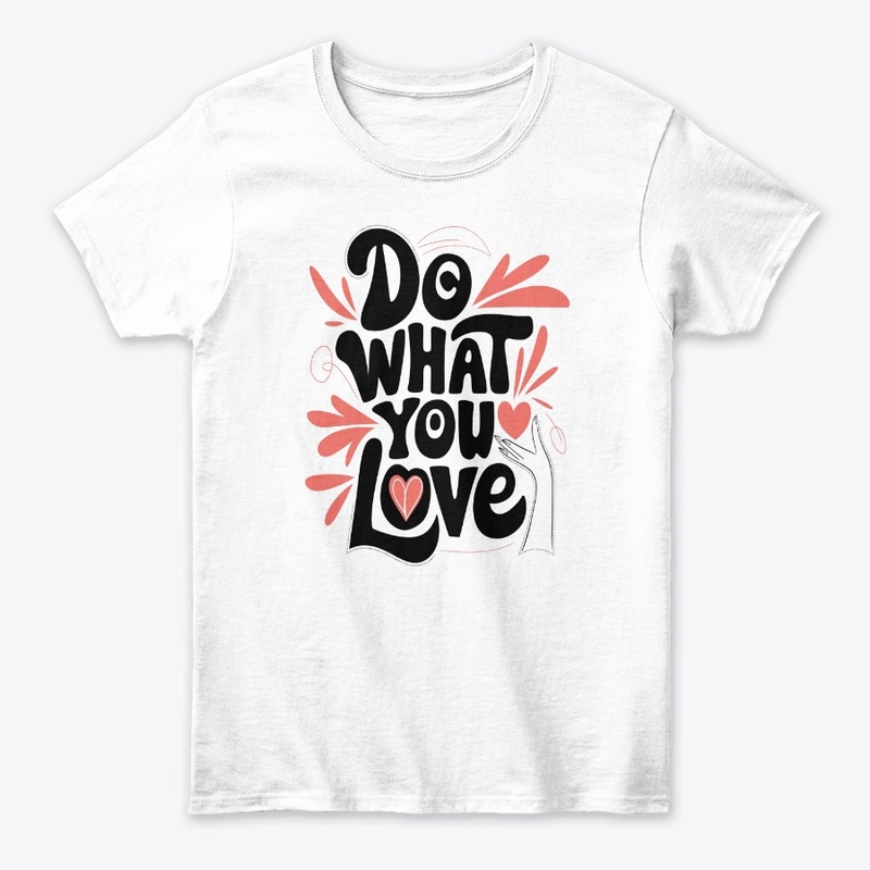 Do What You Love